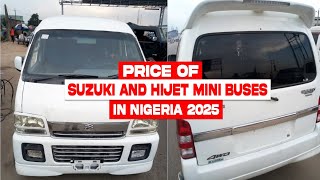 Price of Suzuki and Hijet mini buses in Nigeria in 2025