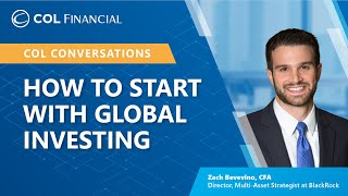 Global Investing with BlackRock | COL Conversations with BlackRock