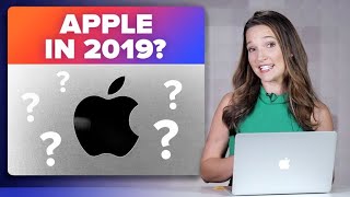 Apple in 2019: What to expect?