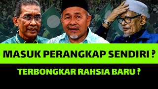 PAS MASUK PERANGKAP SENDIRI ? TERBONGKAR RAHSIA BARU ?