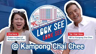 #LookSeeLookSee around Kampong Chai Chee with Tan Kiat How and Charlene Huang