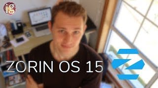 Zorin OS 15 Review - the desktop shell to beat?