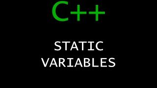 C++ Programming Tutorial 54 - Static Variables