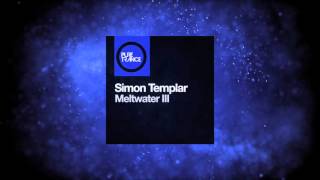 Simon Templar - Meltwater Pt III [Pure Trance Recordings]