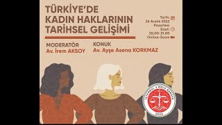 Türkiye'de Kadın Haklarının Tarihsel Gelişimi