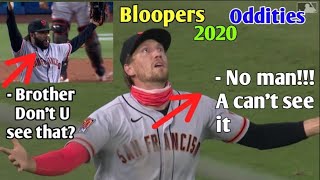 MLB | Bloopers - Oddities 2020