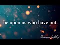 psalm 33 blessed the people the lord has chosen francesca larosa official lyric video