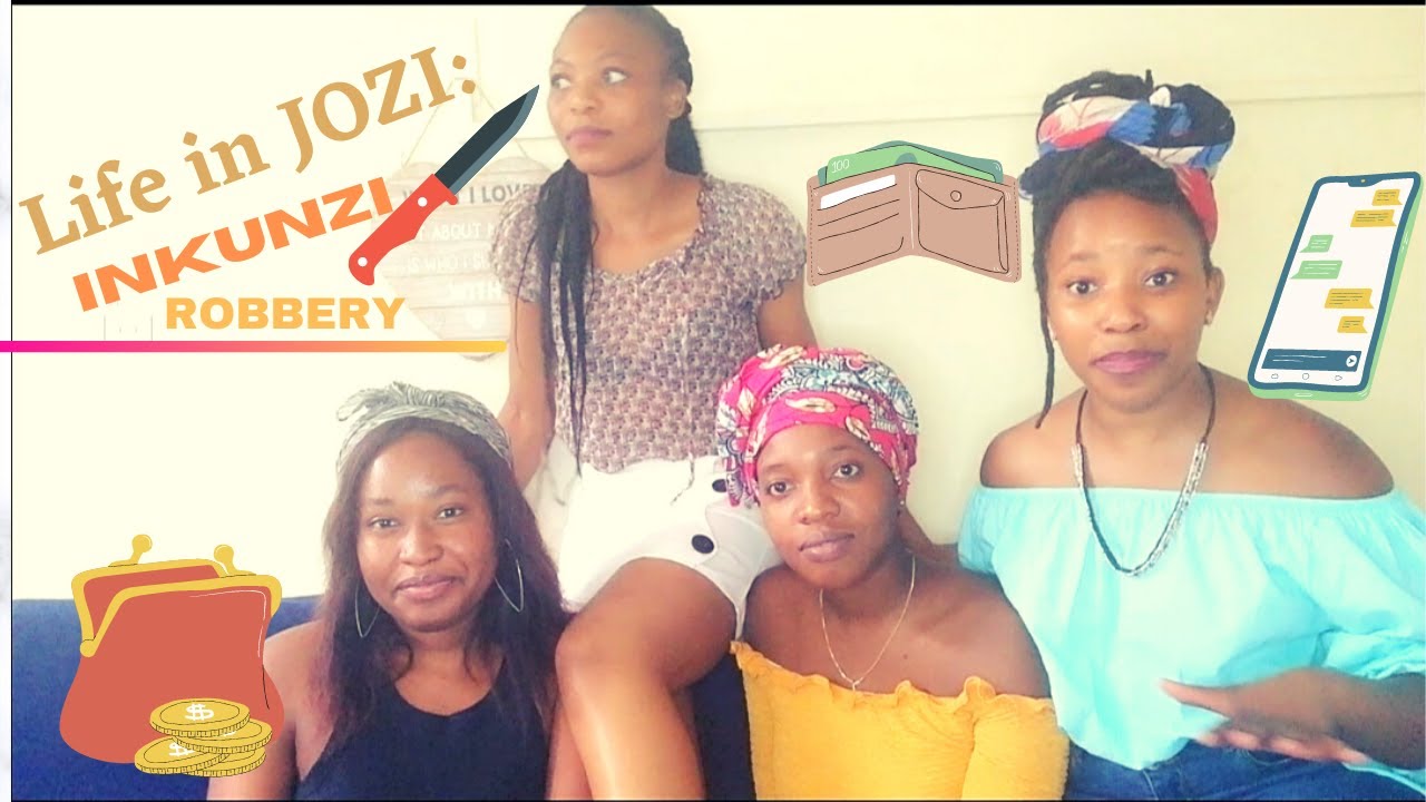 Life In Jozi: Lnkunzi/Robbery #Jozimaboneng #inkunzi #lifeinjozi - YouTube