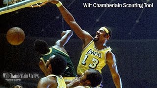 Wilt Chamberlain Scouting  (Most Dominant NBA Player Ever)