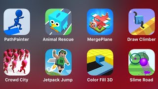 Path Painter, Animal Rescue, Merge Plane, Draw Climber, Crowd City, Jetpack Jump, Color Fill 3D