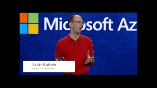 Technology Keynote: Microsoft Azure  : Build 2018