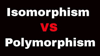 Crystalline solids | Isomorphism and polymorphism in chemistry |