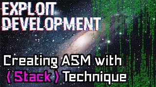 Creating ASM Shellcode with Stack Technique | Exploit Development | Shellcode
