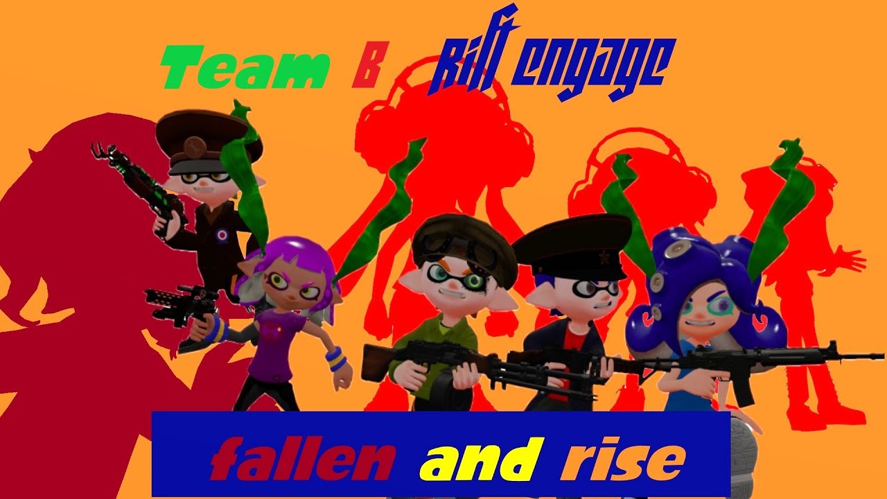 (Splatoon SFM) Team B Fallen And Rise - YouTube