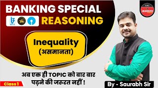 All Banking Exam | Reasoning For Banking Exams | Inequality | Concepts and Solved Examples | MCQs