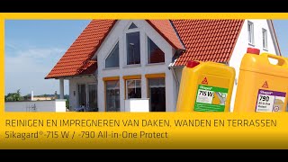 Reinigen en impregneren van daken, wanden en terrassen met Sikagard 715 W / 790 All in One Protect