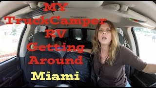 TRUCKCAMPER RV GET'S AROUND MIAMI