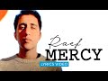Raef - Mercy (Music Lyric Video)