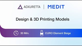 Ackuretta \u0026 Medit - Workflow - Design \u0026 3D Printing Models