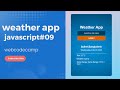 Build A Weather App in HTML CSS & JavaScript | Weather App in JavaScript-09