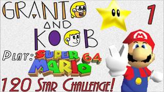 Granto and Koob Play: SUPER MARIO 64! - EP 1 - The Movie