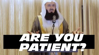 What is the reward for patience? - Mufti Menk