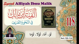 Syarah Alfiyah Ibnu Malik #118 - Syarat-syarat Yang Tidak Memajzumkan - Bait 709-716