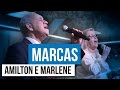 Amilton e Marlene - Marcas