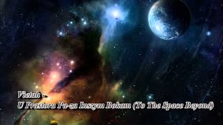 Vietah - Old Moon \u0026 Solitary Star / U Prastoru Pa-za Inszym Bokam (To The Space Beyond)