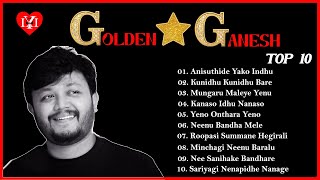 Golden Star Ganesh I Top 10 Songs