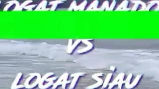 Logat Manado vs Logat siau...
