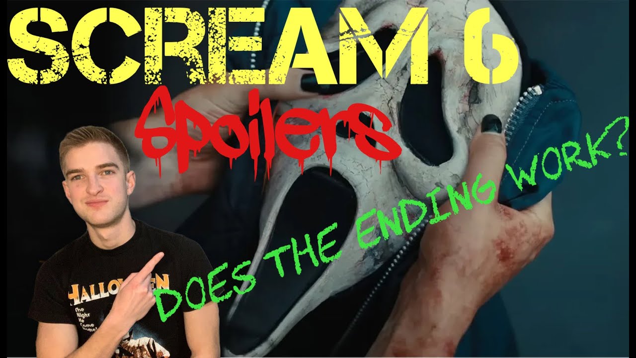 Scream VI SPOILER Breakdown (Does The Ending Work?) - YouTube