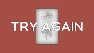 DallasK - Try Again (Lyrics) ft. Lauv