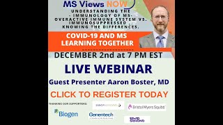 Understanding the Immunology of MS and COVID-19 updates plus Q&A