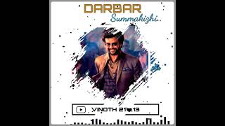 DARBAR-darbar summa kizhi song_darbar single track-darbar summa kizhi song status-anirudh_rajini_Arm