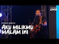 AKU MILIKMU MALAM INI - PONGKI BARATA | FELIX IRWAN #LIVE #TIMORLESTE