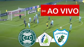 CORITIBA x LONDRINA AO VIVO I CAMPEONATO PARANAENSE 2025 I JOGO AO VIVO