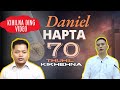 Daniel Hapta Thuhil lhangpi teni Kikhehna veu hite | Mangboi le Pr. Onkho