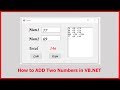 How to Addition of Two Numbers Using VB.NET