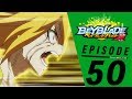 【Malay】BEYBLADE BURST EVOLUTION Episode 50:Breaking Point! Bursting Through