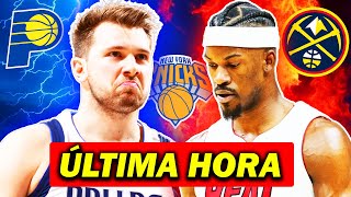 TRASPASO A 3 BANDAS? DONCIC ELIMINADO, KNICKS Y PACERS