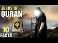 10 Surprising References To Jesus In The Quran