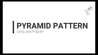 Java Pyramid Patterns: Create Stunning Pyramid Shapes | Java Programming Tutorial
