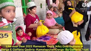 Ramazan thofa kits Distributions in Darga E Gaffaria Qadiria #kamalapuramdarga By #Gaffariatrust #v