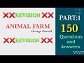 ❌️❌️REVISION ❌️❌️ 150 Questions and Answers of ANIMAL FARM By George Orwell