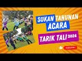 SUKAN TAHUNAN SKPTJ ACARA TARIK TALI TAHUN 2024