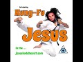 Kung - Fu Jesus : Jesus Buddha Cult