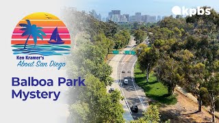 About San Diego: Balboa Park Mystery