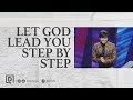 Let God lead you step by step | Joseph Prince