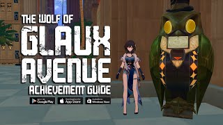 The Wolf of Glaux Avenue (Achievement Guide) - HSR